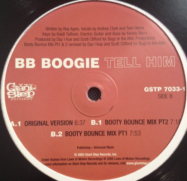 BB Boogie – Tell Him (Format: Vinyl, 12") (Label: Giant Step Records)